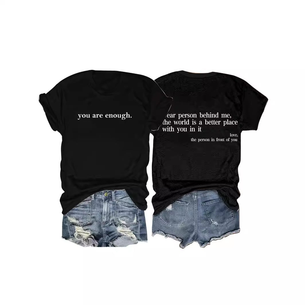 You Are Enough Slogan Pattern Round Neck Short Sleeved