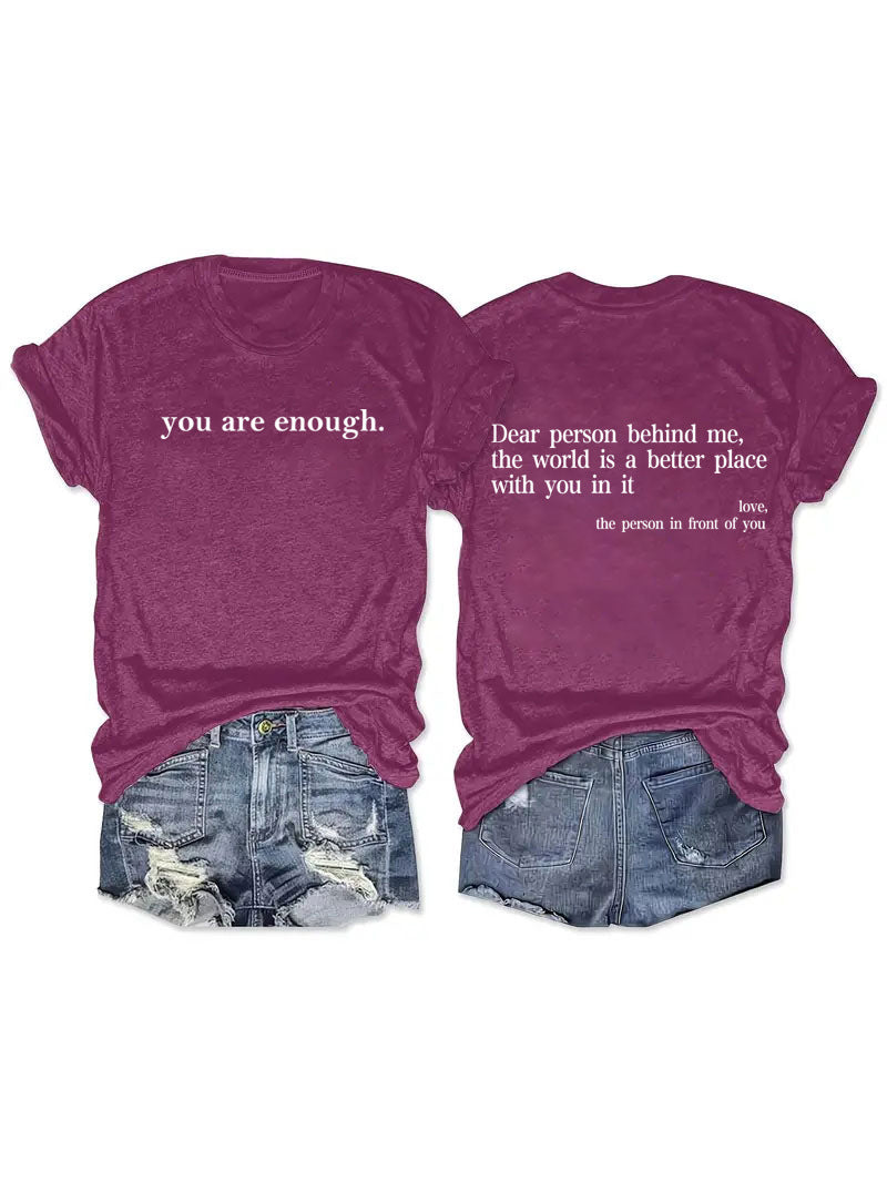 You Are Enough Slogan Pattern Round Neck Short Sleeved