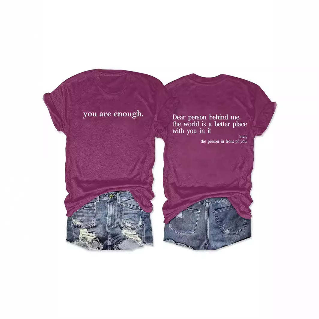 You Are Enough Slogan Pattern Round Neck Short Sleeved