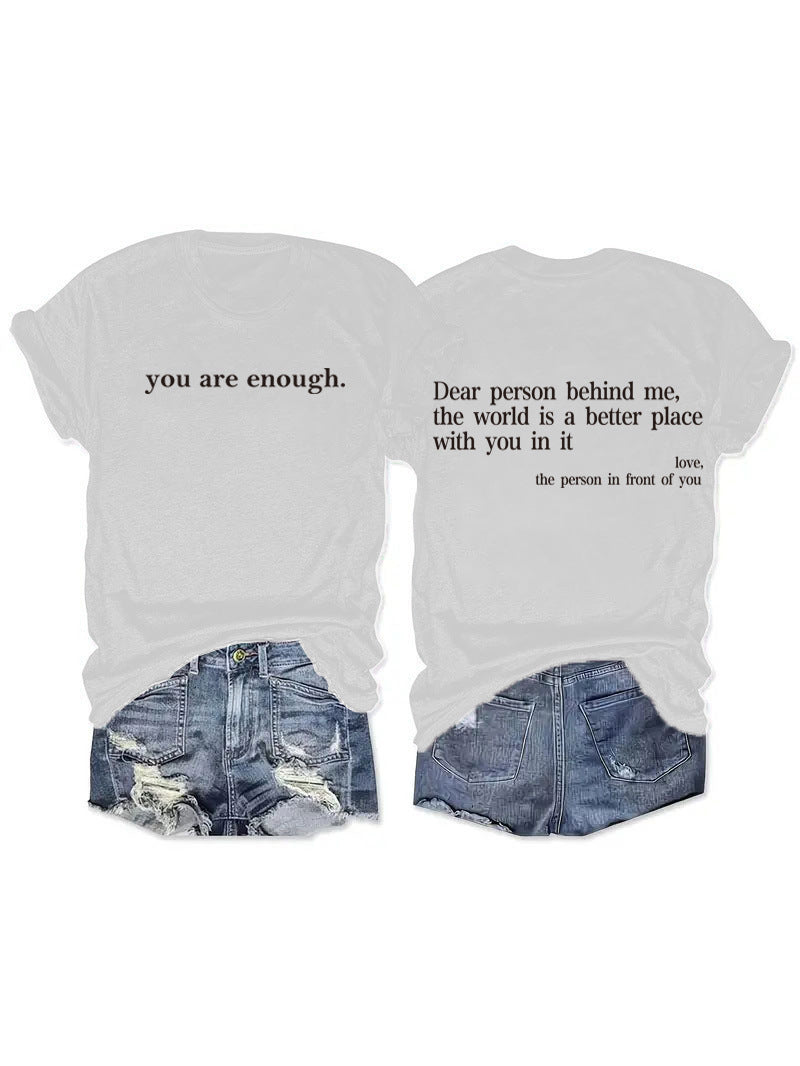 You Are Enough Slogan Pattern Round Neck Short Sleeved